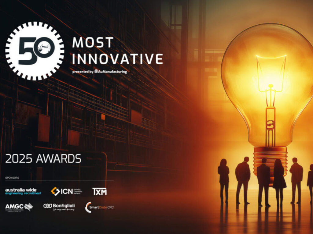 Australia's 50 Most Innovative Manufacturers 2025 -- LESS THAN TWO WEEKS TO NOMINATE