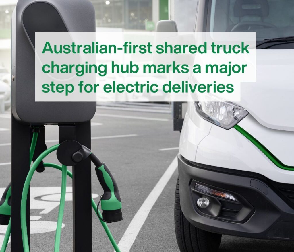 ARENA awards $12.3 million to e-truck charging hub in Melbourne